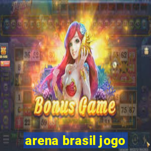 arena brasil jogo